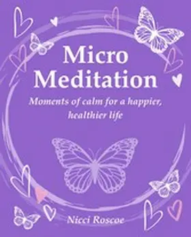 Roscoe |  Micro Meditation | eBook | Sack Fachmedien