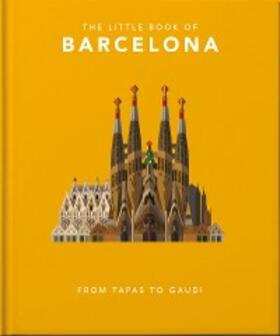 Oh / Oh |  The Little Book of Barcelona | eBook | Sack Fachmedien