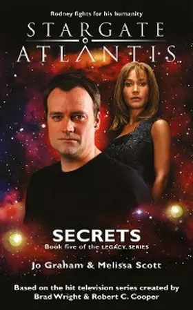 Graham / Scott |  STARGATE ATLANTIS Secrets (Legacy book 5) | eBook | Sack Fachmedien