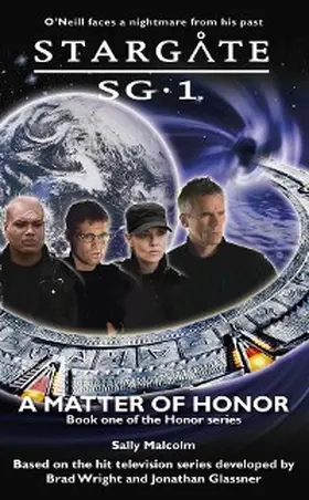 Malcolm |  STARGATE SG-1 A Matter of Honor | eBook | Sack Fachmedien