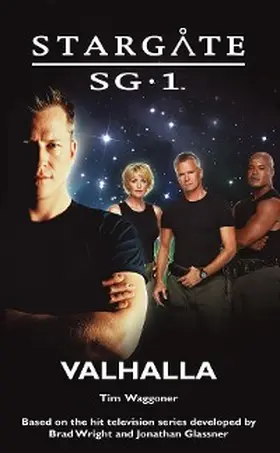 Waggoner |  STARGATE SG-1 Valhalla | eBook | Sack Fachmedien