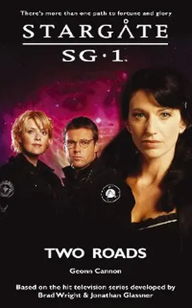Cannon |  STARGATE SG-1 Two Roads | eBook | Sack Fachmedien
