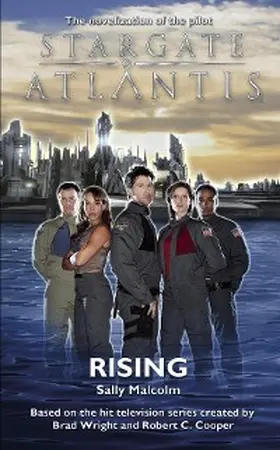 Malcolm |  STARGATE ATLANTIS Rising | eBook | Sack Fachmedien