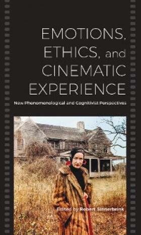 Sinnerbrink | Emotions, Ethics, and Cinematic Experience | E-Book | www.sack.de