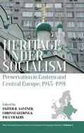 Gantner / Geering / Vickers |  Heritage under Socialism | Buch |  Sack Fachmedien