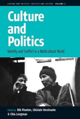 Pinxten / Verstraete / Longman |  Culture and Politics | eBook | Sack Fachmedien