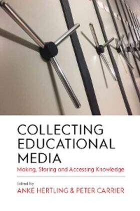 Hertling / Carrier |  Collecting Educational Media | eBook | Sack Fachmedien
