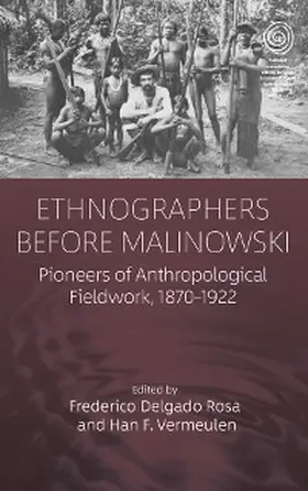 Rosa / Vermeulen |  Ethnographers Before Malinowski | eBook | Sack Fachmedien