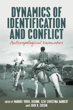 Hoehne / Gabbert / Eidson |  Dynamics of Identification and Conflict | eBook | Sack Fachmedien