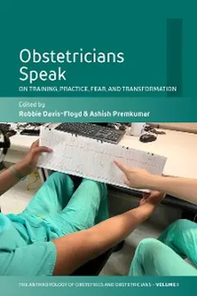 Davis-Floyd / Premkumar |  Obstetricians Speak | eBook | Sack Fachmedien