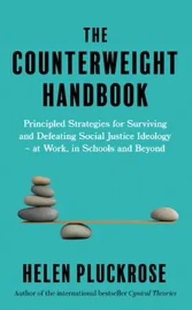 Pluckrose |  The Counterweight Handbook | eBook | Sack Fachmedien