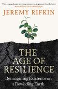 Rifkin |  The Age of Resilience | eBook | Sack Fachmedien