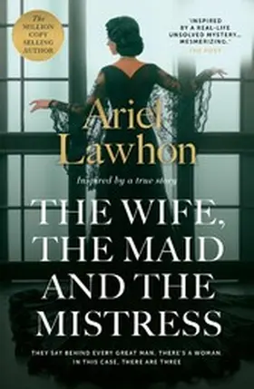 Lawhon |  The Wife, the Maid and the Mistress | eBook | Sack Fachmedien