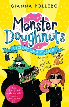 Pollero |  Cyclops on a Mission (Monster Doughnuts 2) | eBook | Sack Fachmedien