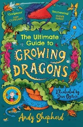 Shepherd |  The Ultimate Guide to Growing Dragons (The Boy Who Grew Dragons 6) | eBook | Sack Fachmedien