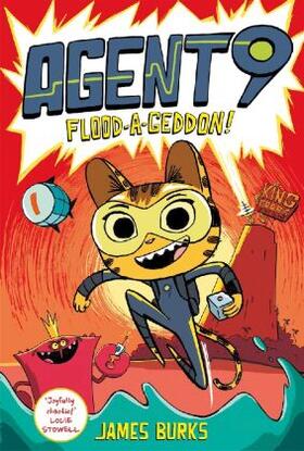 Burks |  Agent 9: Flood-a-geddon! | Buch |  Sack Fachmedien