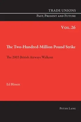 Blissett |  The Two Hundred Million Pound Strike | Buch |  Sack Fachmedien