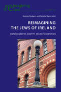 Rodgers / Wynn |  Reimagining the Jews of Ireland | Buch |  Sack Fachmedien