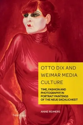 Reimers |  Otto Dix and Weimar Media Culture | Buch |  Sack Fachmedien