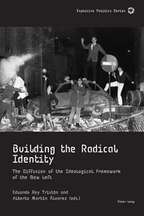 Tristán / Álvarez | Building the Radical Identity | Buch | 978-1-80079-131-2 | www.sack.de