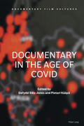 Sills-Jones / Kääpä |  Documentary in the Age of COVID | Buch |  Sack Fachmedien