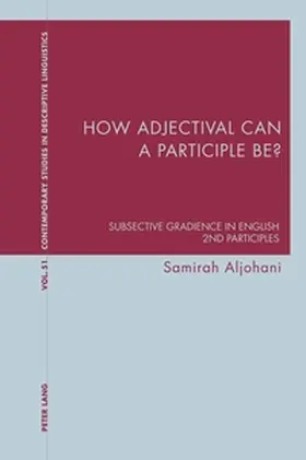 Aljohani |  How adjectival can a participle be? | Buch |  Sack Fachmedien