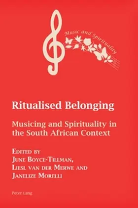 Boyce-Tillman / Morelli / Merwe |  Ritualised Belonging | Buch |  Sack Fachmedien