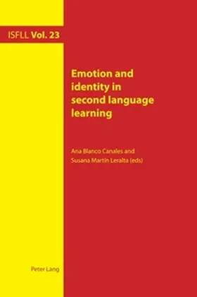 Canales / Leralta |  Emotion and identity in second language learning | Buch |  Sack Fachmedien