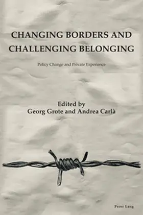 Carlà / Grote / De Carlà |  Changing Borders and Challenging Belonging | Buch |  Sack Fachmedien