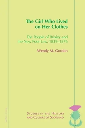 Gordon |  The Girl Who Lived On Her Clothes | Buch |  Sack Fachmedien