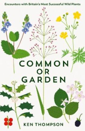 Thompson |  Common or Garden | eBook | Sack Fachmedien