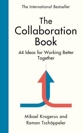 Krogerus / Tschäppeler |  The Collaboration Book | Buch |  Sack Fachmedien