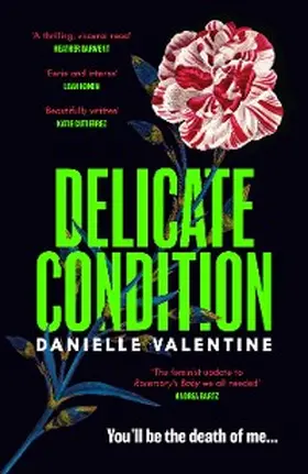 Valentine |  Delicate Condition | eBook | Sack Fachmedien