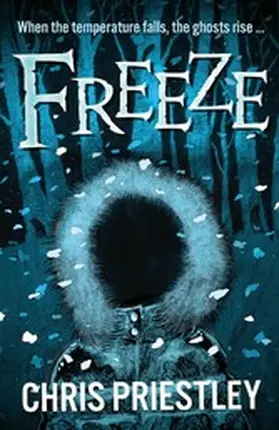 Priestley |  Freeze | eBook | Sack Fachmedien