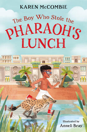 McCombie |  The Boy Who Stole the Pharaoh's Lunch | Buch |  Sack Fachmedien