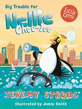 Strong |  Big Trouble for Nellie Choc-Ice | eBook | Sack Fachmedien