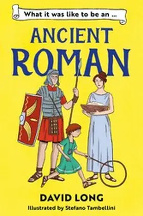 Long |  What It Was Like to be an Ancient Roman | eBook | Sack Fachmedien
