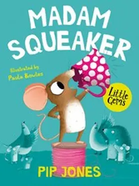 Jones |  Madam Squeaker | eBook | Sack Fachmedien