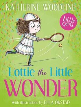 Woodfine |  Lottie the Little Wonder | Buch |  Sack Fachmedien