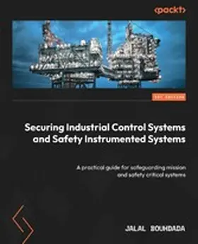 Bouhdada |  Securing Industrial Control Systems and Safety Instrumented Systems | eBook | Sack Fachmedien