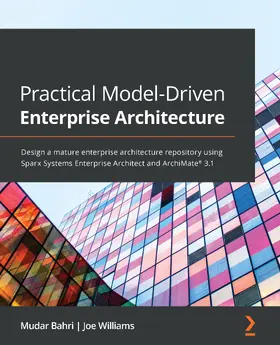 Bahri / Williams |  Practical Model-Driven Enterprise Architecture | eBook | Sack Fachmedien