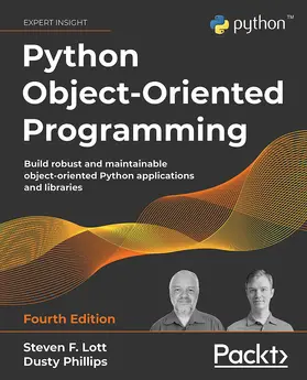 Lott / Phillips |  Python Object-Oriented Programming | eBook | Sack Fachmedien