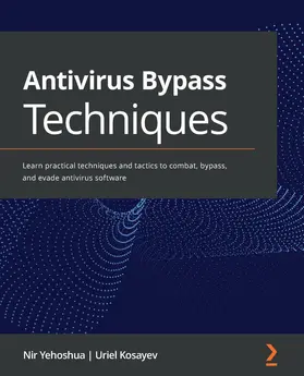 Yehoshua / Kosayev |  Antivirus Bypass Techniques | eBook | Sack Fachmedien