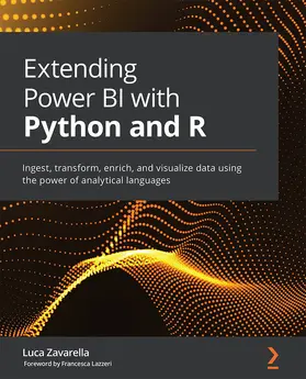 Zavarella |  Extending Power BI with Python and R | eBook | Sack Fachmedien