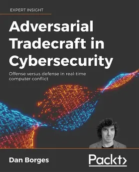 Borges |  Adversarial Tradecraft in Cybersecurity | eBook | Sack Fachmedien