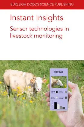 Trotter / Bailey / A. Erasmus | Instant Insights: Sensor technologies in livestock monitoring | E-Book | sack.de