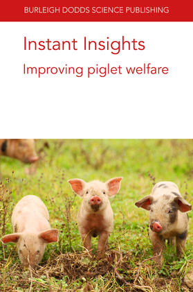 Baxter / Edwards / Kemper | Instant Insights: Improving Piglet Welfare | Buch | 978-1-80146-055-2 | sack.de