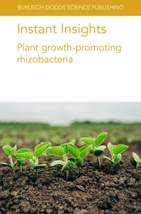 Lyu / Backer / Smith |  Instant Insights: Plant growth-promoting rhizobacteria | eBook | Sack Fachmedien