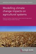 Nendel |  Modelling climate change impacts on agricultural systems | eBook | Sack Fachmedien