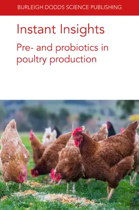 Tellez / D. Latorre / Arreguin-Nava |  Instant Insights: Pre- and probiotics in poultry production | eBook | Sack Fachmedien